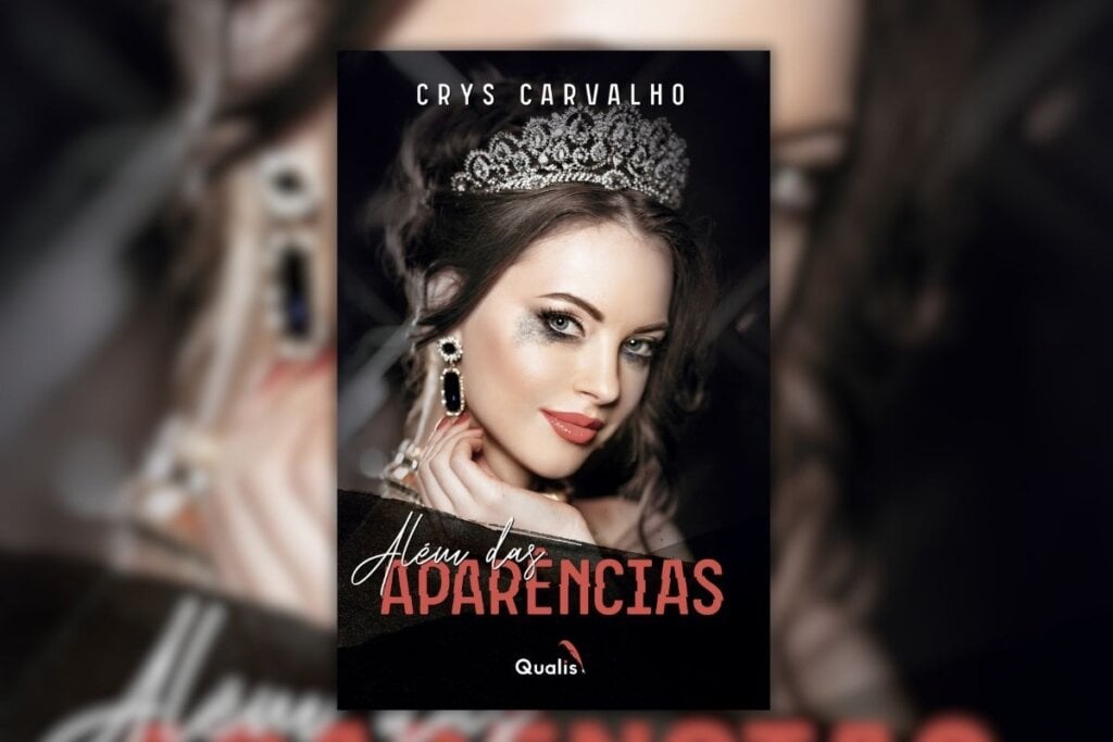 Capa do livro "Além das Aparências" com uma mulher usando uma coroa e com a maquiagem borrada 