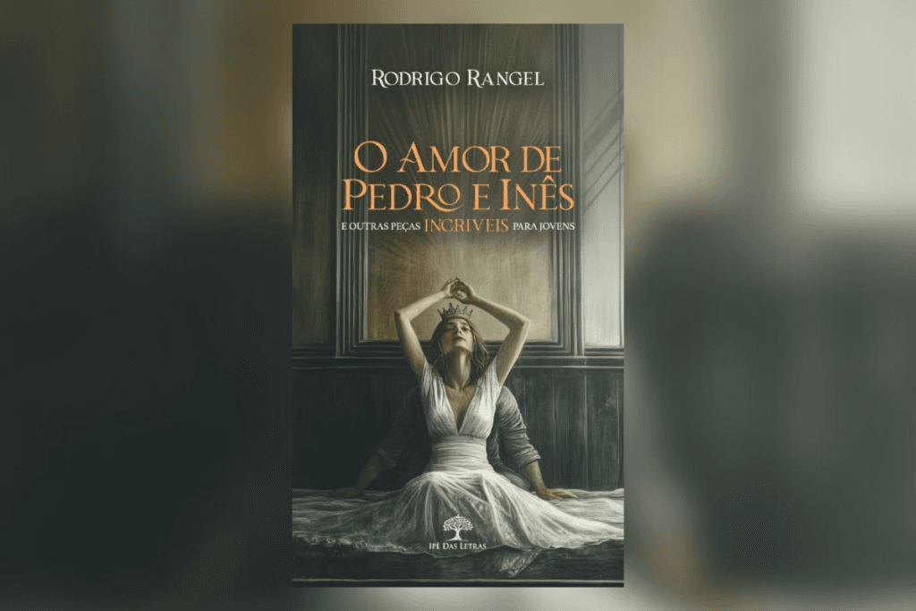 Capa do livro "O Amor de Pedro e Inês", de Rodrigo Rangel, com uma mulher de vestido branco e coroa sentada em pose dramática
